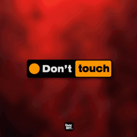 Don't Touch-Sticker