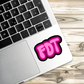 FDT Sticker Pink Version | 3" x 2" | Anti-Trump Sticker | Political Vinyl Decal | Water-Resistant | Activism Sticker