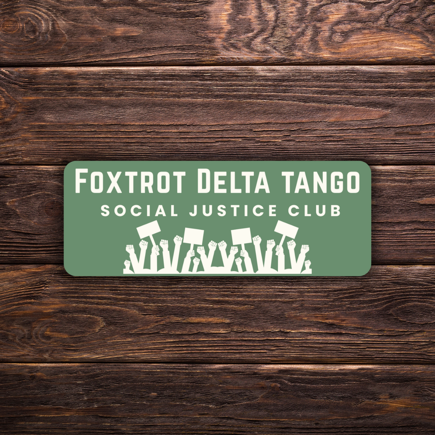 Foxtrot Delta Tango Social Justice Club Sticker | Vinyl | Anti-Trump Political Sticker | FDT Activism Sticker | 4" x 2"