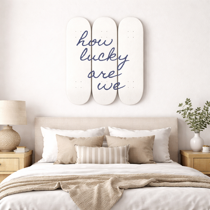 How Lucky Are We 3-Piece Skateboard Wall Art | By Dessy Made It | For Modern & Home Decor Spaces