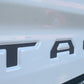 Premium Cast Vinyl Decal Letter Inserts for 2016-2023 Tacoma Tailgate